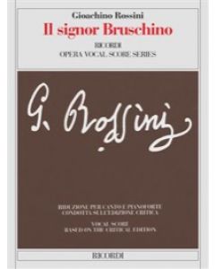 Il Signor Bruschino - Riduzione per canto e pianoforte