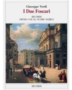 I due Foscari - Riduzione per canto e pianoforte